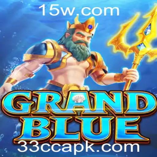 Descubra o Fascinante Mundo do Jogo GRANDBLUE e suas Regras com 33cc